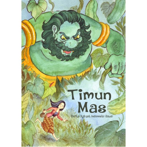 Timun Mas Cerita Rakyat Indonesia (Jawa)